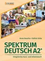 Spektrum Deutsch A2+: Integriertes Kurs- und Arbeitsbuch für ... 9783969150634