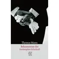 Bekenntnisse des Hochstaplers Felix Krull