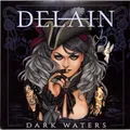 Delain / DARK WATERS (2LP) (2LP) / Napalm Records / NPR1141VINYL / 2LP