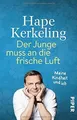 Der Junge muss an die frische Luft  von Kerkeling, Hape | Buch | Zustand gut