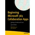 Springer Beginning Microsoft 365 Collaboration Apps (Englisch, Ralph Mercurio, Brian Merrill, 2021) (56176334)