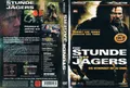 DIE STUNDE DES JÄGERS --- Ungekürzte Fassung --- FSK 18 ----