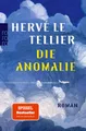 Die Anomalie: Der SPIEGEL Bestseller jetzt als Taschenbuch Hervé Le Tellier