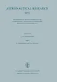 Astronautical Research 1971 ~ L. G. Napolitano ~  9789401025614