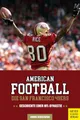 Sachbuch American Football: Die San Francisco 49ers Geschichte einer NFL-Dynast André Dersewski