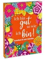Malbuch für Erwachsene: Ausmalen für mehr Selbstliebe, Stressabbau, Entspannung und Achtsamkeit: Mandalas, Tiere uvm.