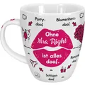Sheepworld Tasse "Ohne Mrs Right ist alles doof" | Porzellan, 45 cl | Geschenktasse für Kaffee und Tee, Tasse mit Spruch, Hochzeit | 46510