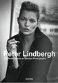 Peter Lindbergh. A Different Vision on Fashion Photography (Fotografia)
