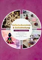 Selbsterkenntnis & Selbstheilung - 4 in 1 Sammelband: Numerologie | Heilsteine anwenden | Orgonite | Die Kraft der Chakren