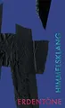 Erdentöne - Himmelsklang: Neue geistliche Lieder: Neue geistliche Lieder. Hrsg. v. d. Diözese Rottenburg-Stuttgart vertreten durch d. Amt f. Kirchenmusik u. d. Bischöfl. Jugendamt