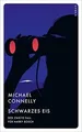 Schwarzes Eis: Der zweite Fall für Harry Bosch (Ein Fall... | Buch | Zustand gut