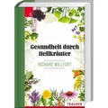 Trauner Gesundheit durch Heilkräuter (Deutsch, Richard Willfort, 2020) (35229745)