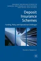Deposit Insurance Schemes Djurdjica Ognjenovic