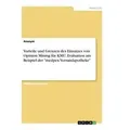 Vorteile und Grenzen des Einsatzes von Opinion Mining für KMU. Evaluation am Beispiel der 'medpex Versandapotheke' von Anonym / GRIN Verlag / Taschenb