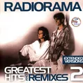 Radiorama - Greatest Hits & Remixes Volume 2 (Vinyl LP - 2021 - EU - Original)