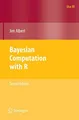 Bayesian Computation with R (Use R!), Albert, Jim