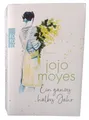 Ein ganzes halbes Jahr von Jojo Moyes ungelesen