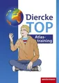 Diercke TOP Atlastraining | Buch | 9783141008111