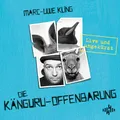 Die Känguru-Offenbarung (Die Känguru-Werke 3): Live und ungekürzt: 6 CDs