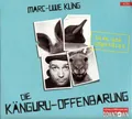 Marc-Uwe Kling - Die Känguru-Offenbarung (6xCD) 9783869091358