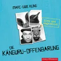Die Känguru-Offenbarung (Die Känguru-Werke 3) Band 3. Gelesen vom Autor. Unge...