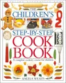 Children's Step-by-Step Cookbook: A Complete Cooker by Wilkes, Angela 0751351210