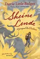 Darcie Little Badger Sheine Lende (Gebundene Ausgabe) (US IMPORT)