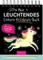 Kinderbuch Mein leuchtendes Einhorn-Kritzkratz-Buch Mit starken Leucht-Effekten diverse