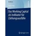 Das Working Capital als Indikator für Zahlungsausfälle BestMasters