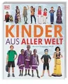 Kinder aus aller Welt: Rund um den Globus wurden 44 Kind... | Buch | Zustand gut