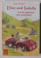 Eliot und Isabella und die Jagd nach dem Funkelstein: Roman für Kinder (Gulliver)