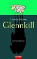 Glennkill: Ein Schafskrimi Leonie Swann