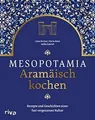 Mesopotamia: Aramäisch kochen: Rezepte und Geschich... | Buch | Zustand sehr gut