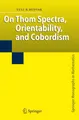 Yu. B. Rudyak | On Thom Spectra, Orientability, and Cobordism | Buch | Englisch