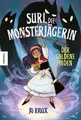 Suri, die Monsterjägerin Jo Rioux