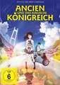 Ancien und das magische Königreich