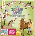 Mein Zauberpapier Freundebuch Süße Pferde: Entdecke versteckte Muster beim Ausmalen! (Zauberpapier Malbücher)