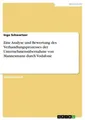 Eine Analyse und Bewertung des Verhandlungsprozesses der Unternehmensübernahme v