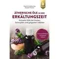 Ätherische Öle in der Erkältungszeit