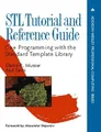 Stl Tutorial & Reference Guide: C++ Programming With the Standard Template Library (Addison-Wesley Professional Computing Series)