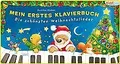 Mein erstes Klavierbuch. Die schönsten Weihnachtslieder:... | Buch | Zustand gut