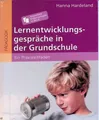 Lernentwicklungsgespräche in der Grundschule : ein Praxisleitfaden. Pädagogik Ha