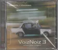 Banabila Vloeimans VoizNoiz 3 Urban Jazz Scapes CD NEU Tapes HV rmxd Damned