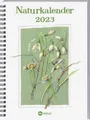 Naturkalender 2023: Terminplaner mit Spiralbindung und W... | Buch | Zustand gut