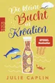 Die kleine Bucht in Kroatien: Ein sommerlicher Enemies-to-Lovers-Roman an der malerischen Adria (Romantic Escapes, Band 8)