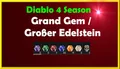 D4 DIABLO 4 Season 13 - 50x GRAND GEM Große EDELSTEINE D4 SC PS PC XBOX