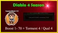 DIABLO4 S13 Season 13 New Char  Boost 1-70 + T12  NEW SEASON PS XBOX PC