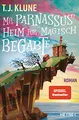 Mr. Parnassus' Heim für magisch Begabte: Roman (Mr. Parnassus' Heim für magisch Begabte-Reihe, Band 1)