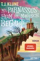 Mr. Parnassus' Heim für magisch Begabte T. J. Klune