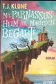 📚 Mr. Parnassus' Heim für magisch Begabte * T. J. Klune, Taschenbuch